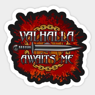 Viking Valhalla Awaits Me Sticker